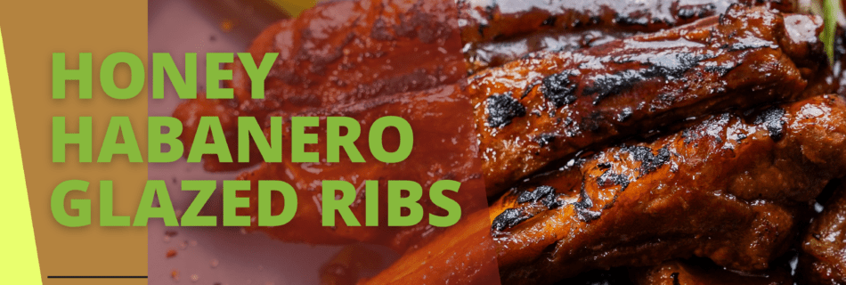 honey habanero glazed ribs